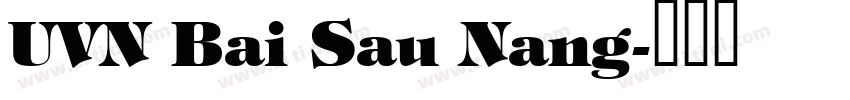 UVN Bai Sau Nang字体转换